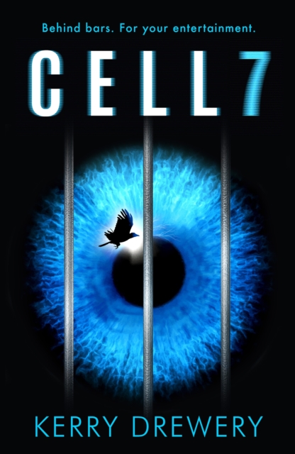 Cell 7 : The reality TV show to die for. Literally, Paperback / softback Book
