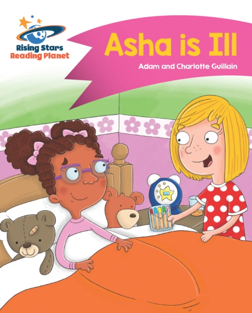 Reading Planet - Asha is Ill - Pink B: Comet Street Kids, PDF eBook