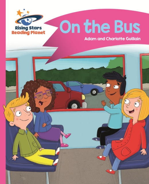 Reading Planet - On the Bus - Pink B: Comet Street Kids, EPUB eBook