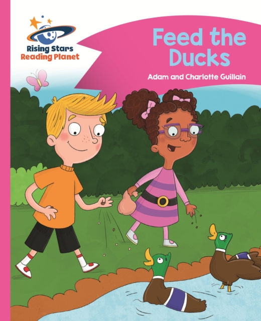 Reading Planet - Feed the Ducks - Pink B: Comet Street Kids, EPUB eBook