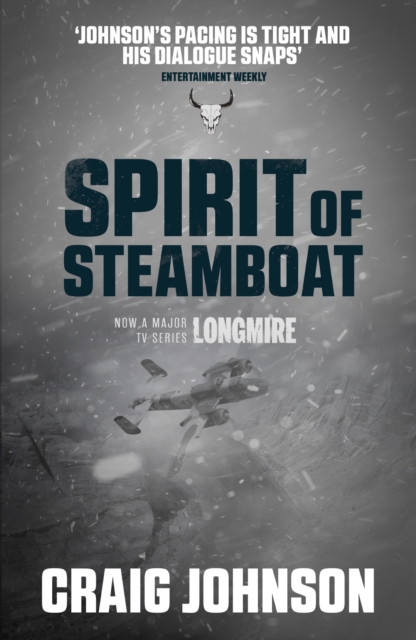 Spirit of Steamboat : A Christmas novella starring Walt Longmire from the best-selling, award-winning author of the Longmire series - now a hit Netflix show!, EPUB eBook