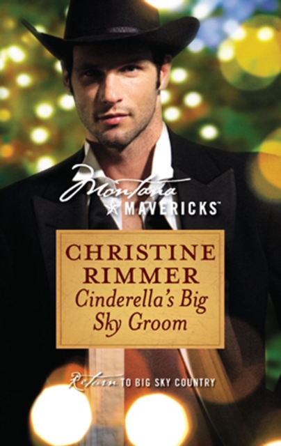 Cinderella's Big Sky Groom, EPUB eBook