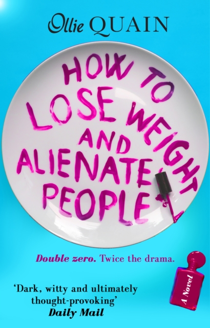 How To Lose Weight And Alienate People, EPUB eBook