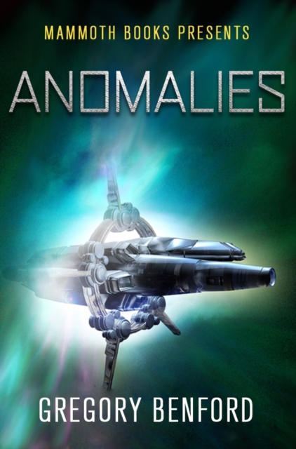 Mammoth Books presents Anomalies, EPUB eBook