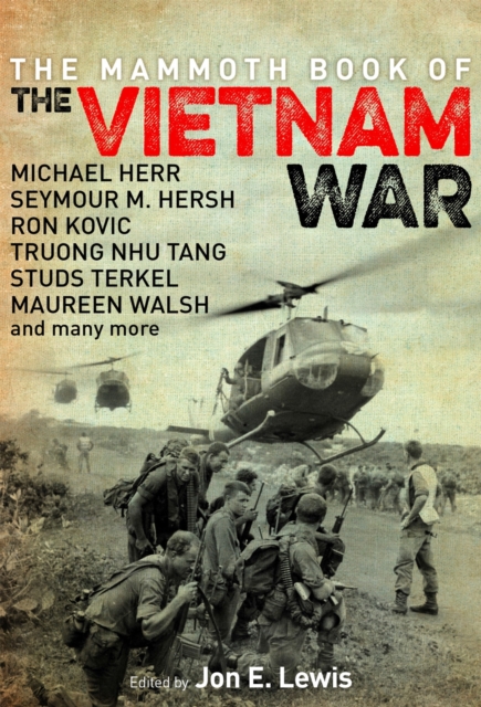 The Mammoth Book of the Vietnam War, Paperback / softback Book