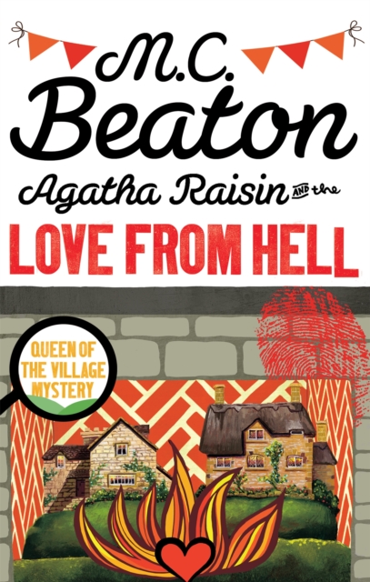 Agatha Raisin and the Love from Hell, Paperback / softback Book