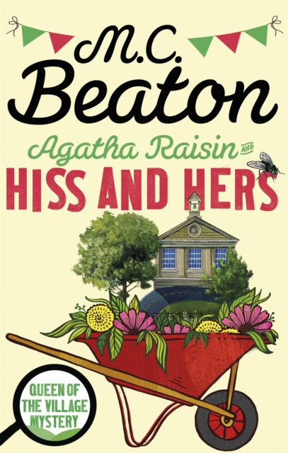Agatha Raisin: Hiss and Hers, Paperback / softback Book