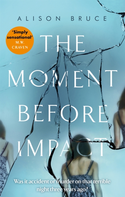 The Moment Before Impact, Paperback / softback Book