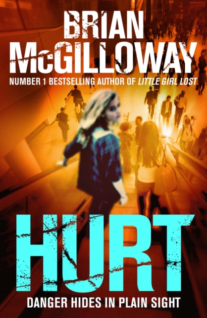 Hurt : a tense crime thriller from the bestselling author of Little Girl Lost, EPUB eBook