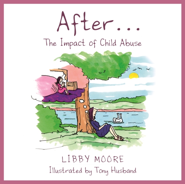 After... : The Impact of Child Abuse, EPUB eBook