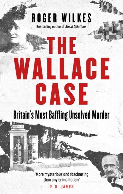 The Wallace Case : Britain's Most Baffling Unsolved Murder, Paperback / softback Book