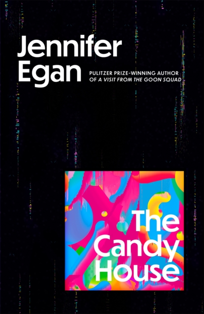 The Candy House, Hardback Book