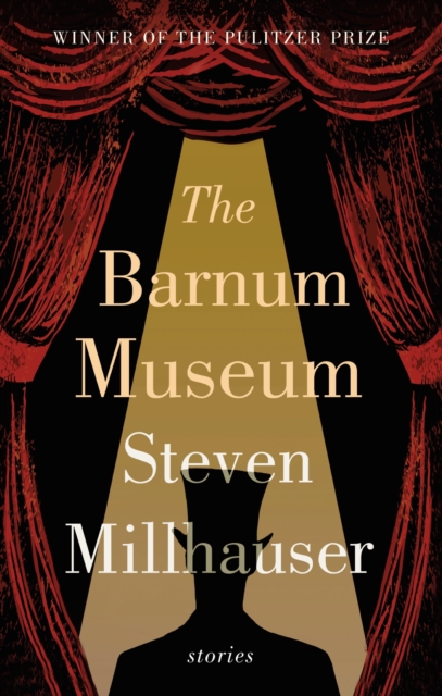 The Barnum Museum : Stories, EPUB eBook