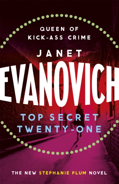 Top Secret Twenty-One : A witty, wacky and fast-paced mystery, Paperback / softback Book