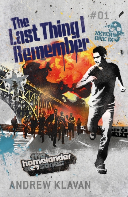 The Last Thing I Remember: The Homelander Series, EPUB eBook