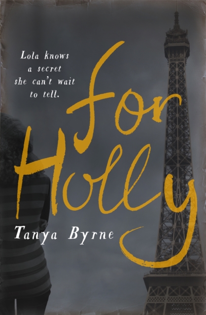 For Holly, Paperback / softback Book