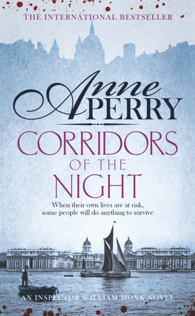 Corridors of the Night (William Monk Mystery, Book 21) : A twisting Victorian mystery of intrigue and secrets, Paperback / softback Book