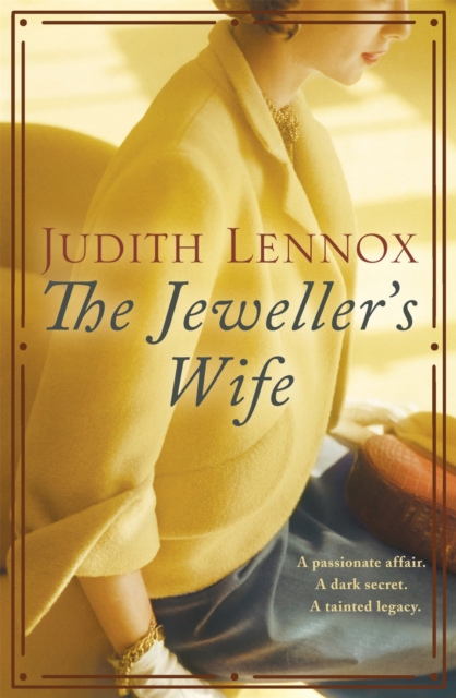 The Jeweller's Wife : A compelling tale of love, war and temptation, EPUB eBook