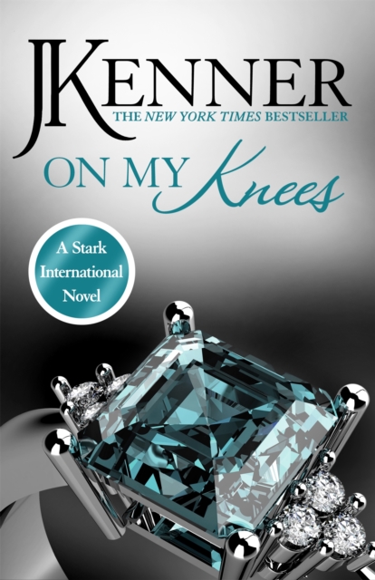 On My Knees: Stark International 2, Paperback / softback Book