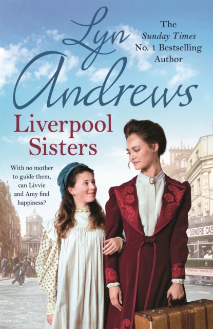 Liverpool Sisters : A heart-warming family saga of sorrow and hope, Paperback / softback Book