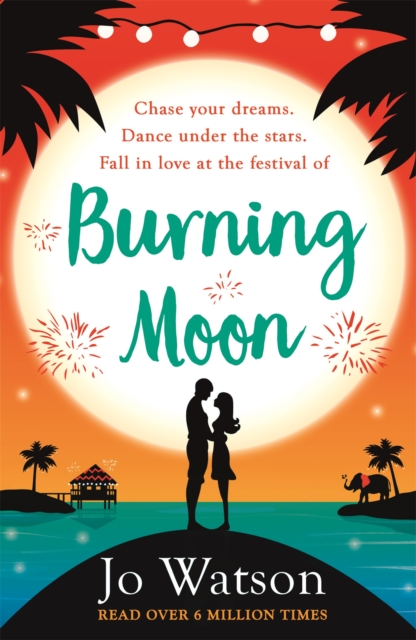 Burning Moon : A romantic read that will have you in fits of giggles, Paperback / softback Book