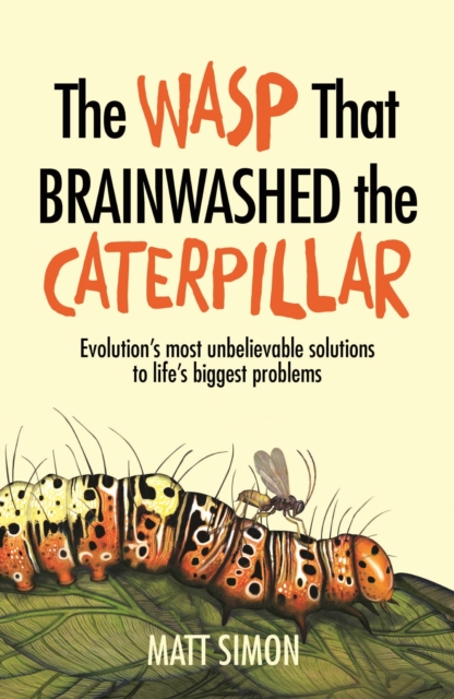 The Wasp That Brainwashed the Caterpillar, EPUB eBook