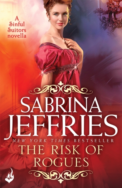 The Risk of Rogues: Sinful Suitors : An enthralling Regency romance Novella, EPUB eBook