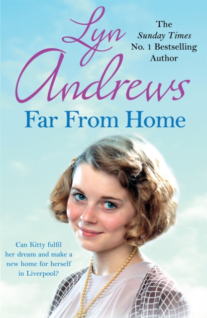 Far From Home : A young woman finds hope and tragedy in 1920s Liverpool, Paperback / softback Book