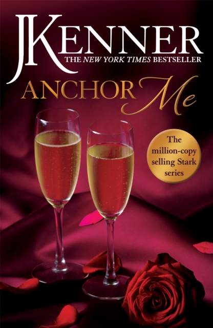 Anchor Me: Stark Series Book 4, Paperback / softback Book