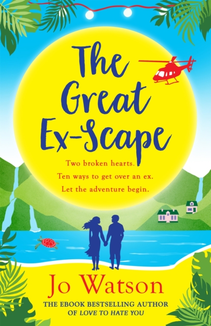The Great Ex-Scape : The perfect romantic comedy to escape with!, Paperback / softback Book