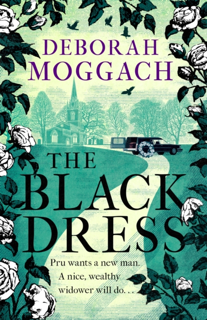 The Black Dress : An unforgettable novel of warmth, humour and late life love - By the author of The Best Exotic Marigold Hotel, Hardback Book