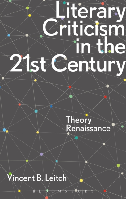 Literary Criticism in the 21st Century : Theory Renaissance, EPUB eBook