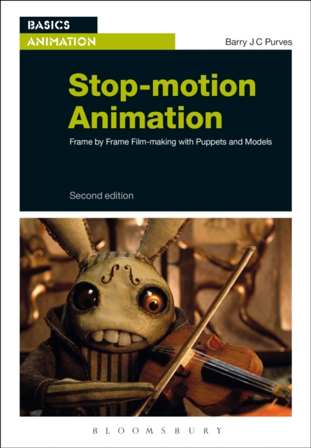 Stop-motion Animation : Frame by Frame Film-Making with Puppets and Models, PDF eBook