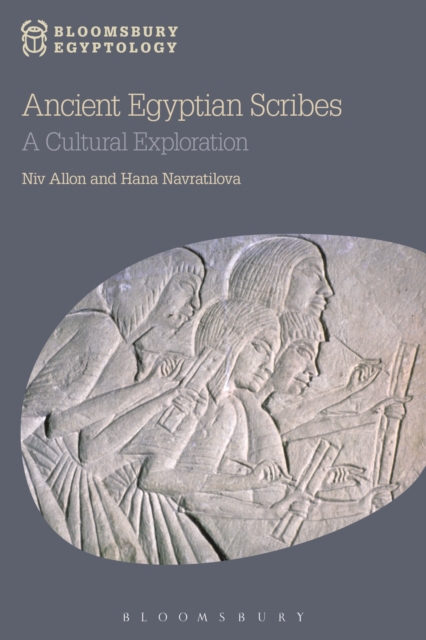 Ancient Egyptian Scribes : A Cultural Exploration, PDF eBook
