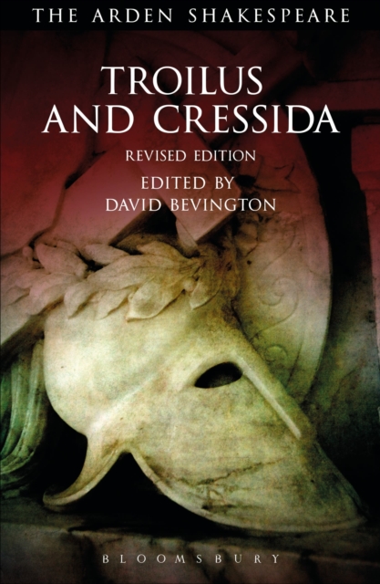 Troilus and Cressida : Third Series, Revised Edition, Paperback / softback Book