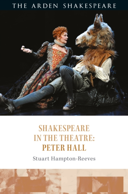 Shakespeare in the Theatre: Peter Hall, EPUB eBook