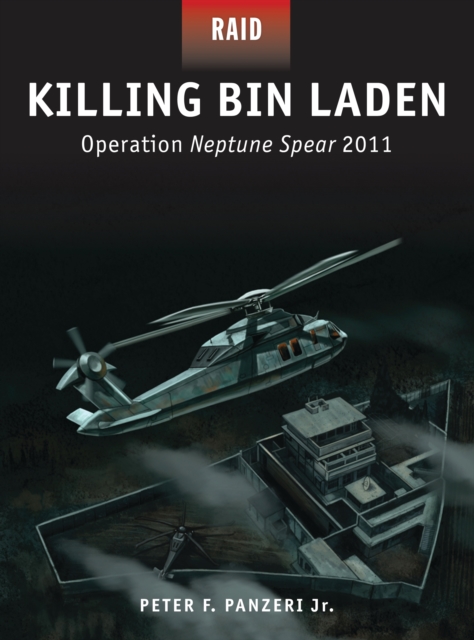 Killing Bin Laden : Operation Neptune Spear 2011, PDF eBook