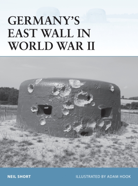 Germany’s East Wall in World War II, PDF eBook