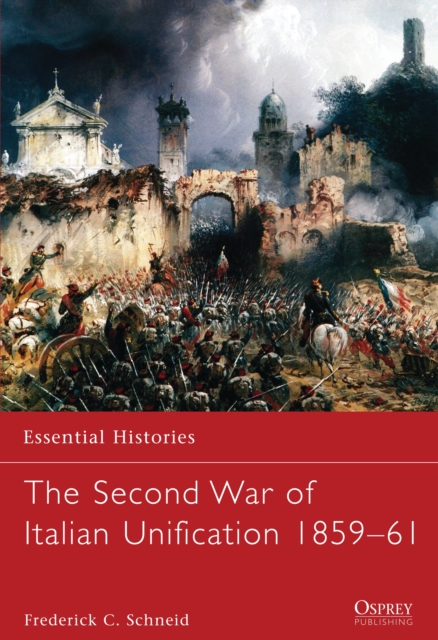 The Second War of Italian Unification 1859–61, EPUB eBook