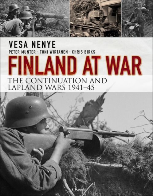 Finland at War : The Continuation and Lapland Wars 1941 45, PDF eBook