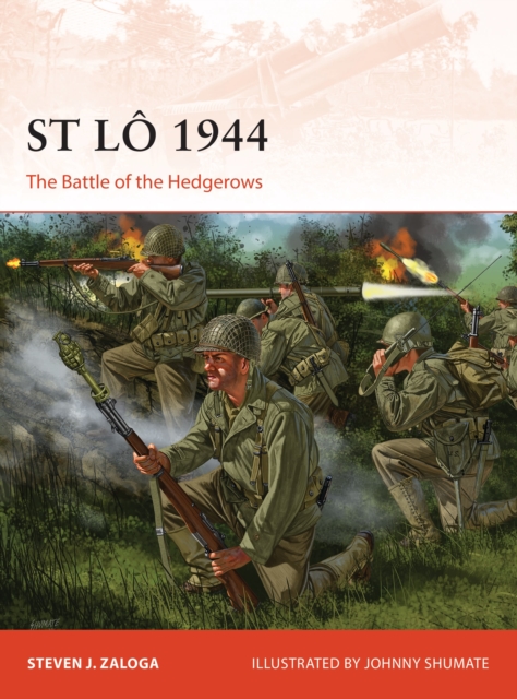 St Lo 1944 : The Battle of the Hedgerows, Paperback / softback Book