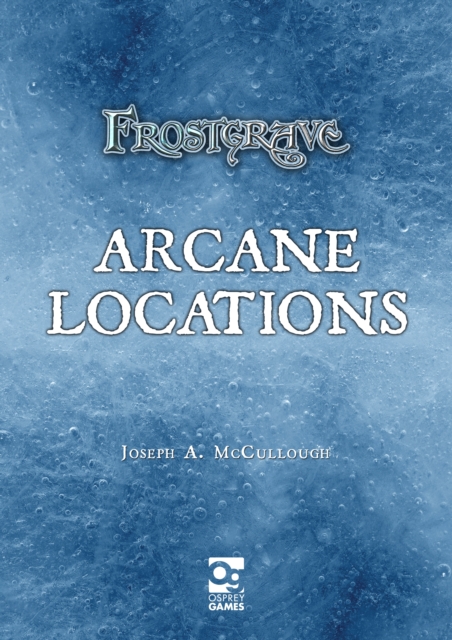 Frostgrave: Arcane Locations, EPUB eBook