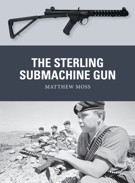 The Sterling Submachine Gun, PDF eBook