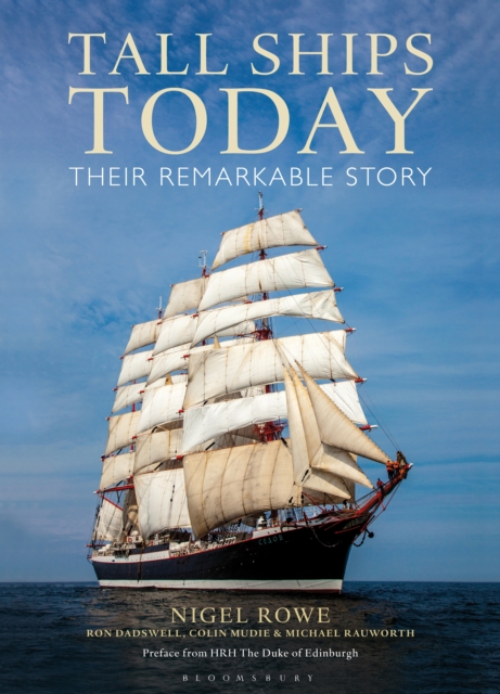 Tall Ships Today : Their remarkable story, EPUB eBook