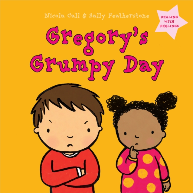 Gregory's Grumpy Day: Dealing with Feelings, PDF eBook