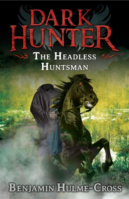 The Headless Huntsman (Dark Hunter 8), EPUB eBook