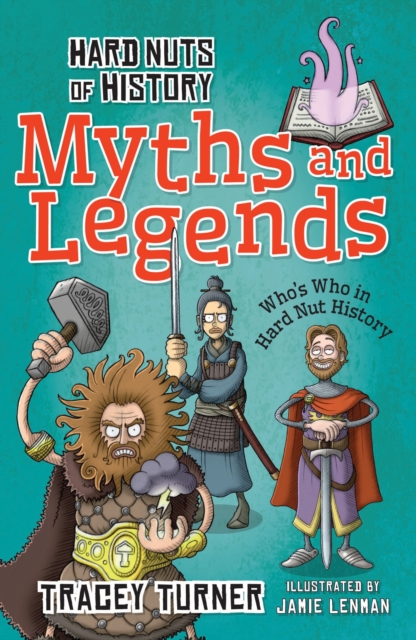 Hard Nuts of History: Myths and Legends, Paperback / softback Book