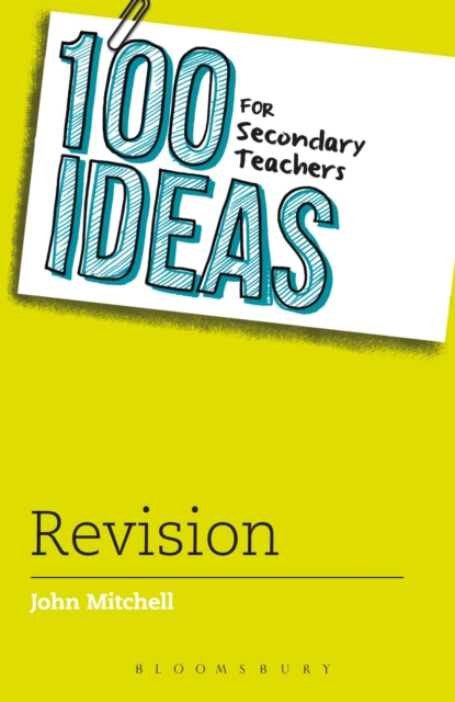 100 Ideas for Secondary Teachers: Revision, Paperback / softback Book