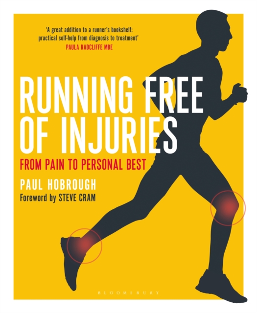 Running Free of Injuries : From Pain to Personal Best, Paperback / softback Book