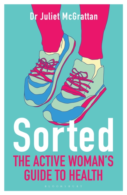 Sorted: The Active Woman's Guide to Health, EPUB eBook